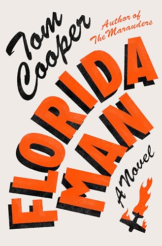 Florida Man: A Novel von Random House Books for Young Readers